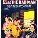 ALIAS THE BAD MAN (1931)